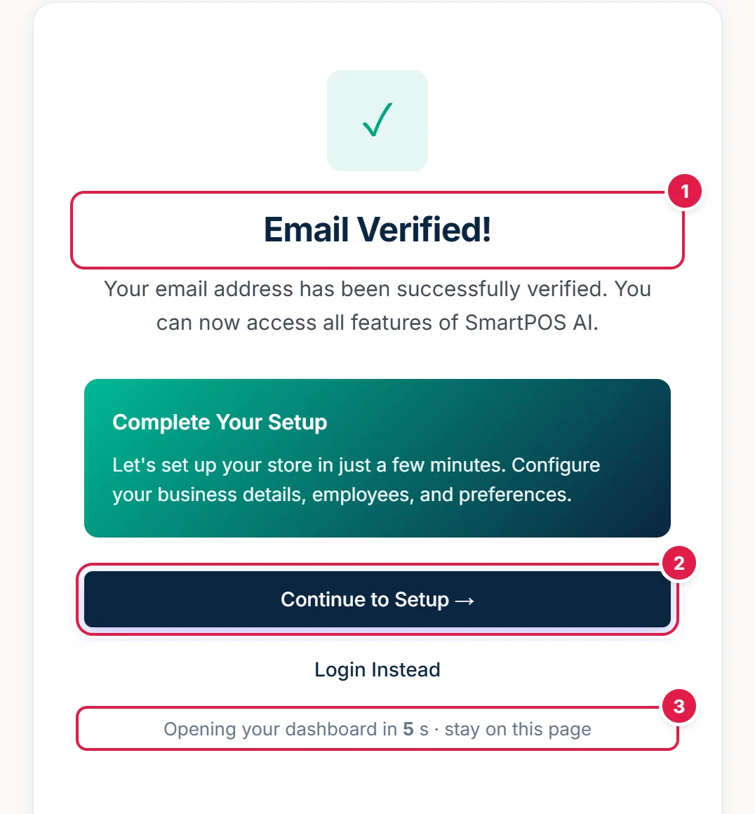 Email verified screen with the title, the continue button and the automatic redirect note circled and numbered